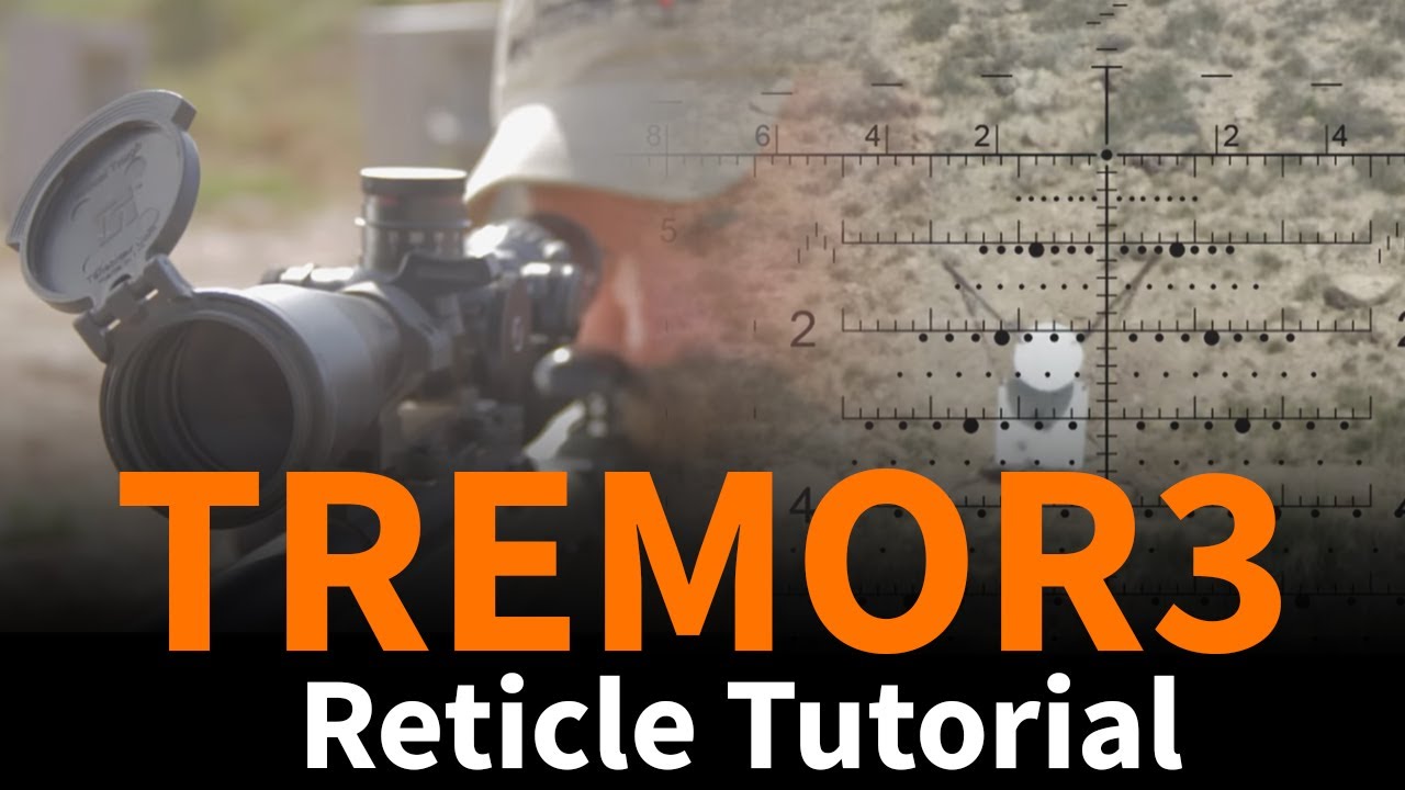 Учебное пособие по прицельной сетке TREMOR3