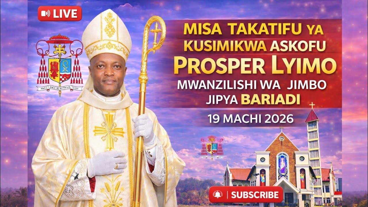 🔴 LIVE : HATI YA UZINDUZI WA JIMBO JIPYA BARIADI NA KUMSIMIKA ASKOFU WAKE MPYA MHA PROSPER LYIMO 
