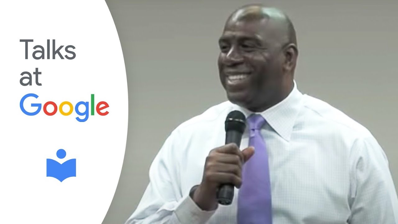 32 Ways to Be a Champion in Business | Earvin Magic Johnson | Talks at Google