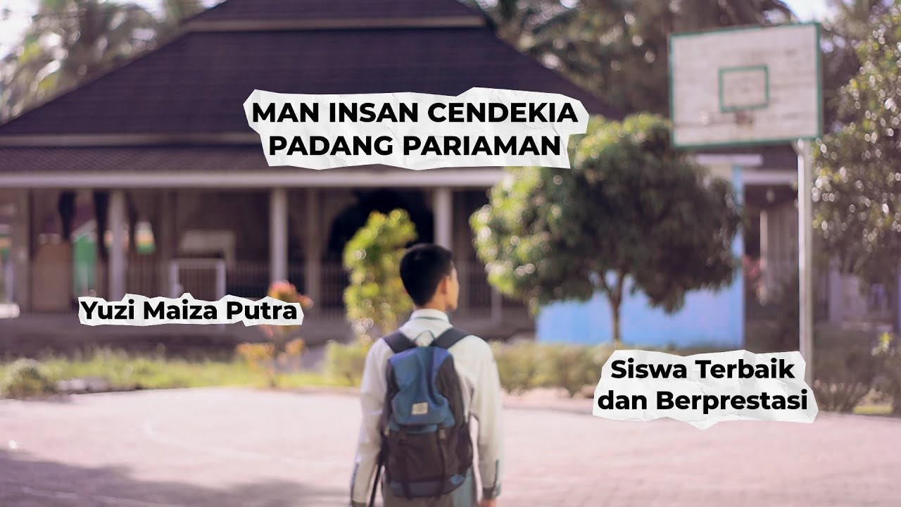 PROFILE SISWA BERPRESTASI MAN IC Padang Pariaman