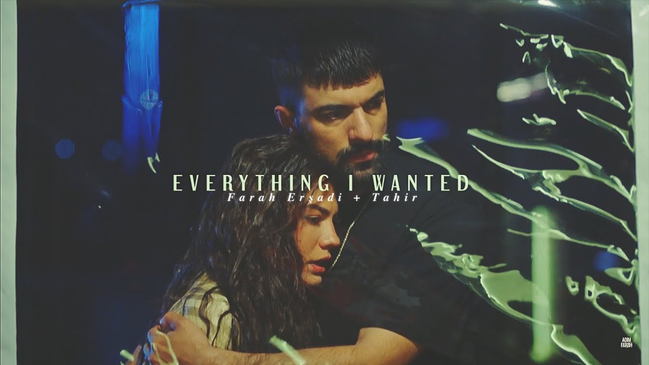Farah Erşadi + Tahir ✘ Everything I wanted