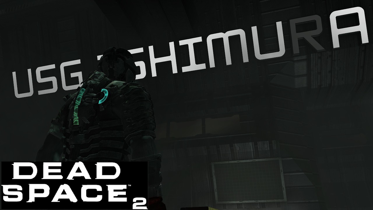 [Part 4] Dead Space 2 Ишимура
