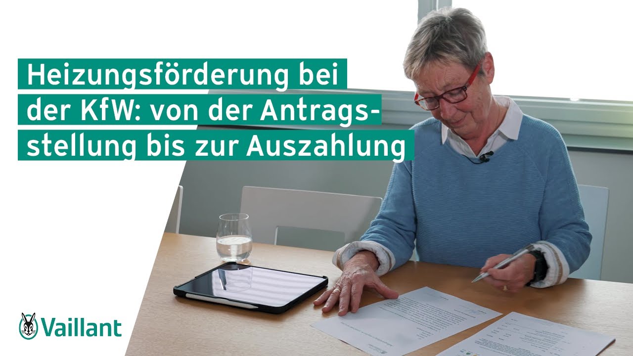 Heizungsförderung bei der KfW: von der Antragsstellung bis zur Auszahlung