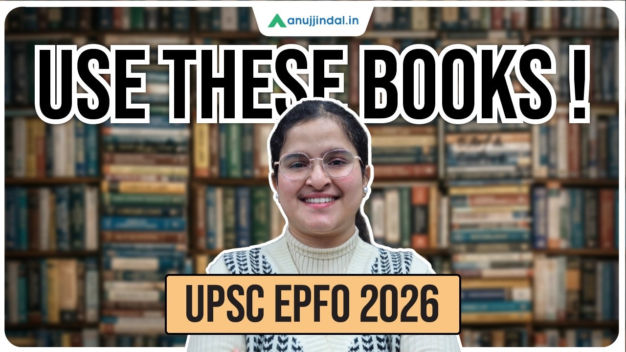 UPSC EPFO 2026: Best Books for Preparation | APFC & EO/AO | Anuj Jindal