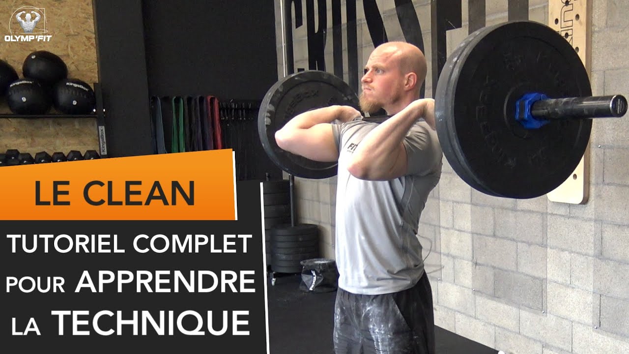 Le clean expliqué simplement : Tutoriel pas à pas pour les débutants [HALTÉROPHILIE]