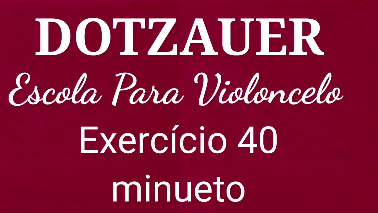 Dotzauer Escola Ex. 40