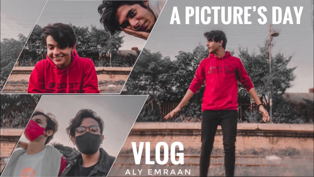 Aly Emraan | Vlog 04 | A Picture’s Day