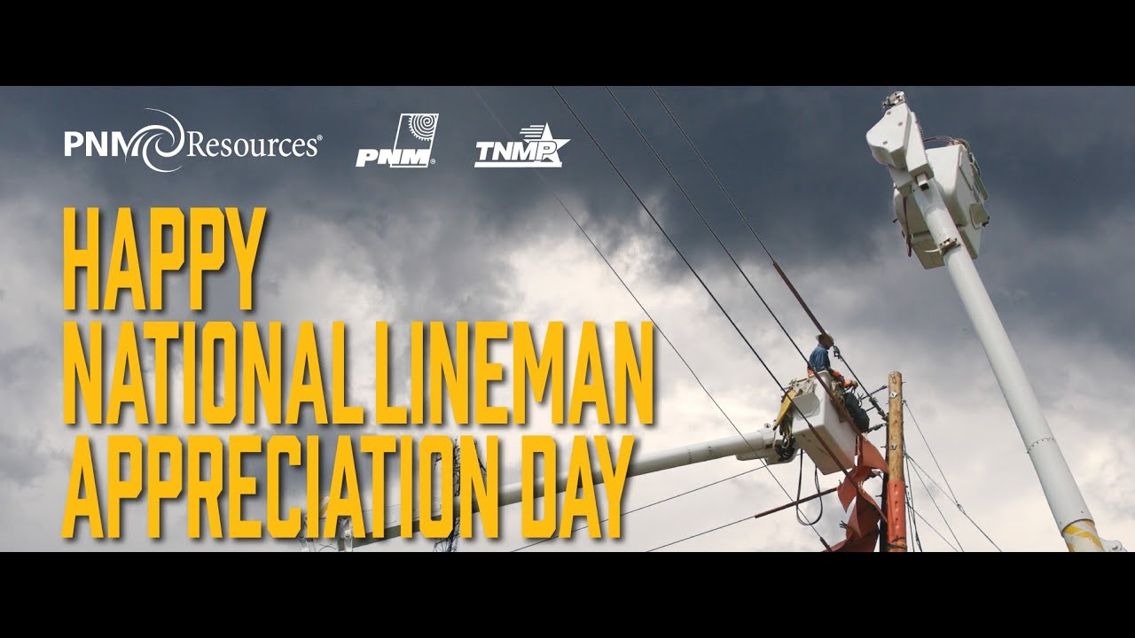 Lineman Appreciation Day 2024