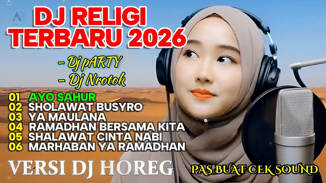 6 LAGU DJ RELIGI TERBARU 2026  VERSI DJ HOREG