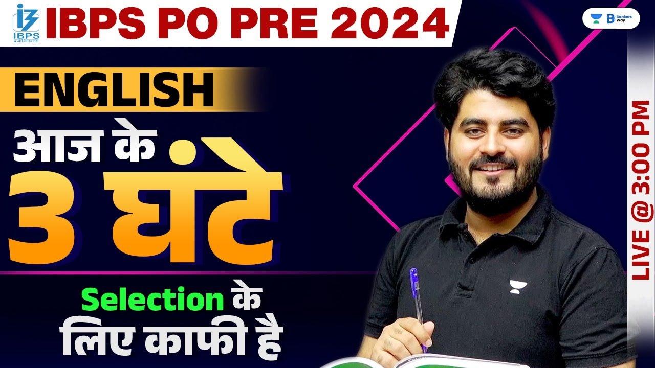 3 Hours Final Selection English Marathon For IBPS PO Pre 2024 | By Vishal Sir