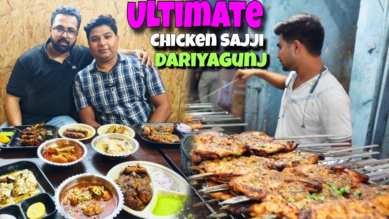 Ultimate Shaan E Dilli Sajji Dariyagunj | Chicken Sajji In Delhi | Famous Sajji Chicken old delhi