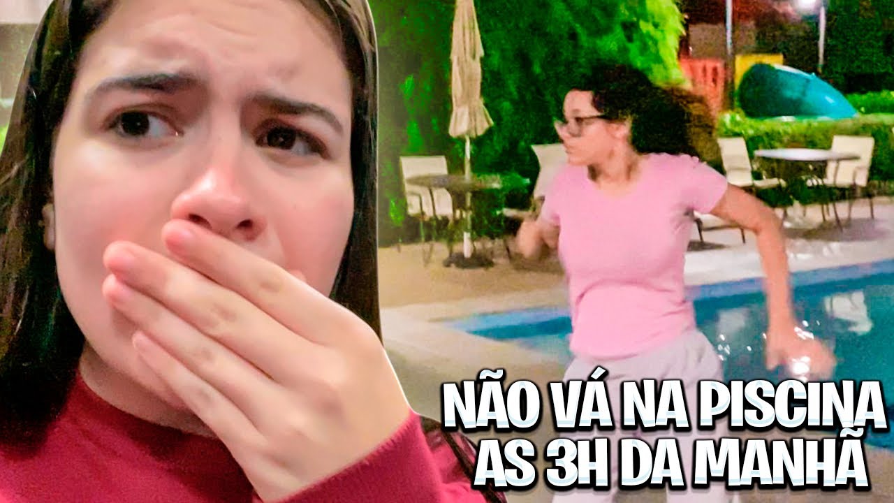 NÃO VÁ NA PISCINA ÁS 3H da MANHÃ * MUITO ASSUSTADOR