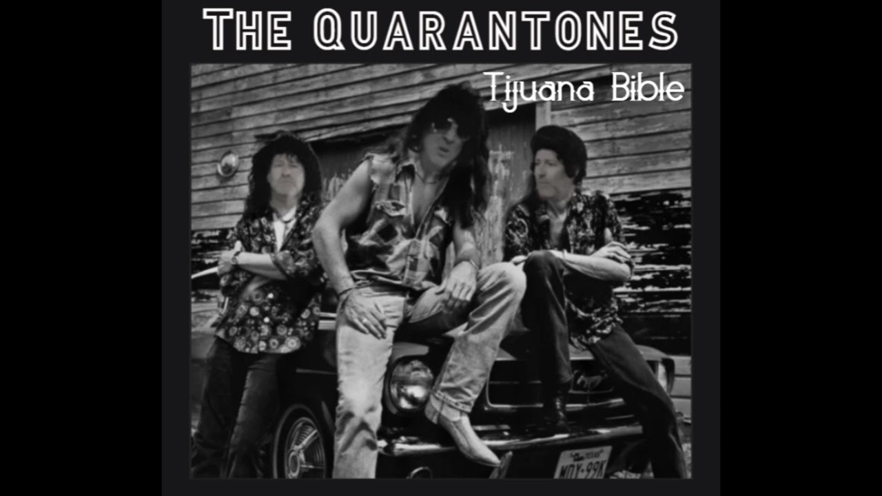 Tijuana Bible - The Quarantones