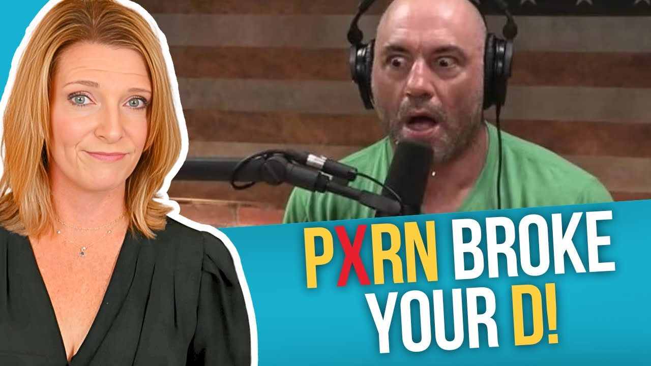 Porn-Induced Erectile Dysfunction Is Real &mdash; Joe Rogan Was Right About NoFap