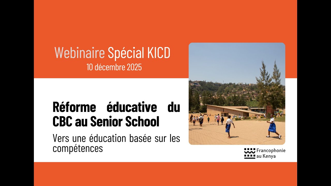 R&eacute;forme &eacute;ducative du CBC au Senior School (Kenya) - Vers une &eacute;ducation bas&eacute;e sur les comp&eacute;tences