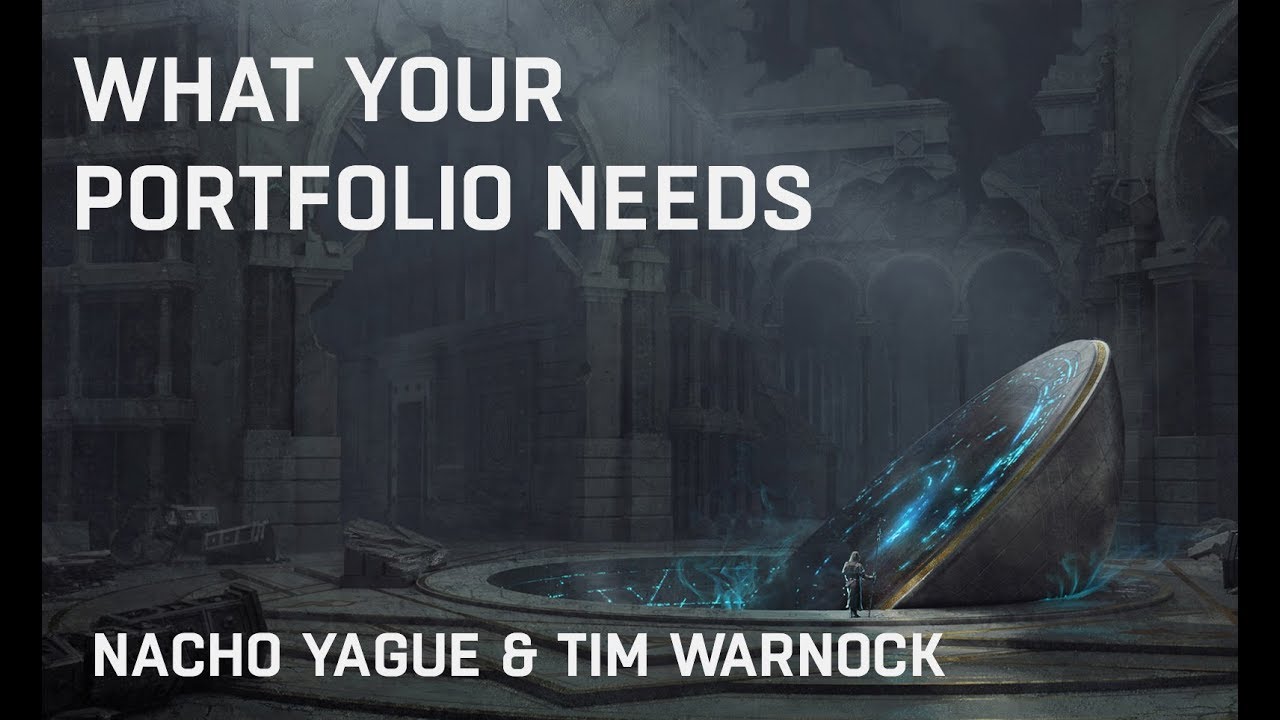 What You Need in a Concept Art Portfolio with Nacho Yagüe and Tim Warnock