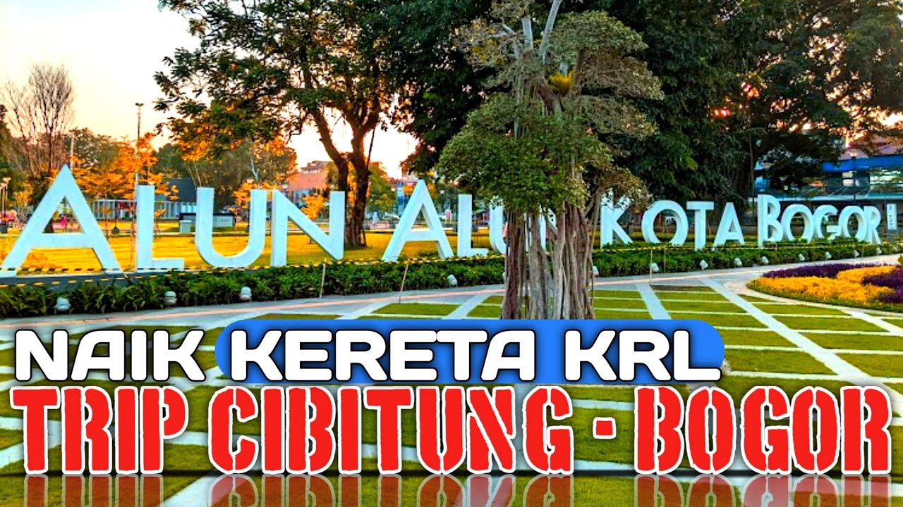 NAIK KRL KE ALUN ALUN KOTA BOGOR | PENASARAN ADA APA DI SANA??