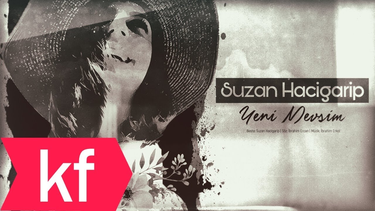Suzan Hacigarip - Yeni Mevsim