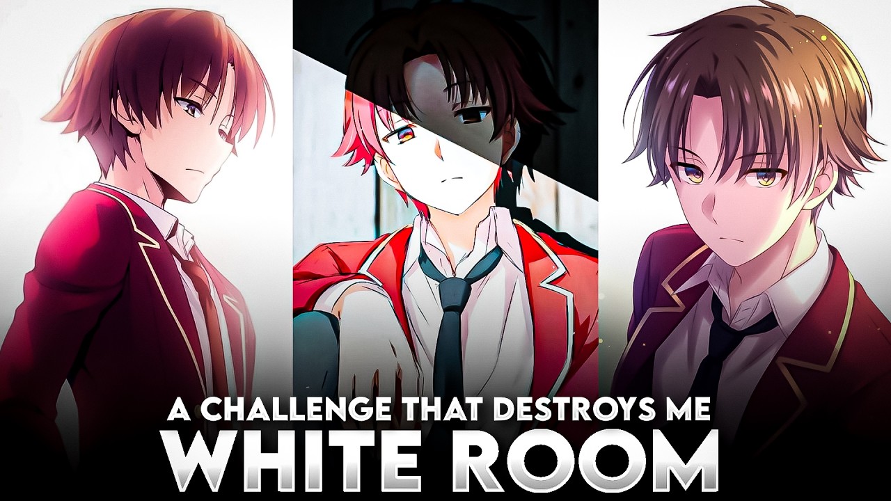 I Tried the White Room Project to Become Ayanokoji Kiyotaka (Real Results)
