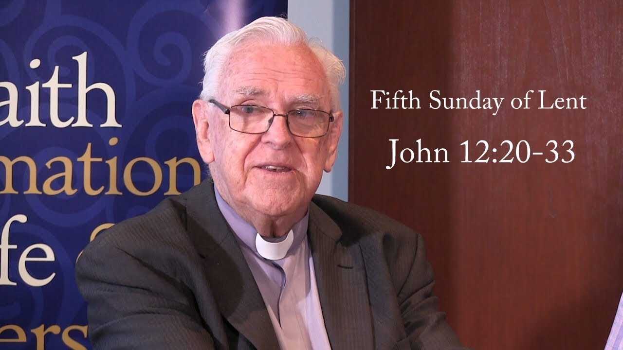 Lectio Reflection - Fifth Sunday of Lent - John 12:20-33