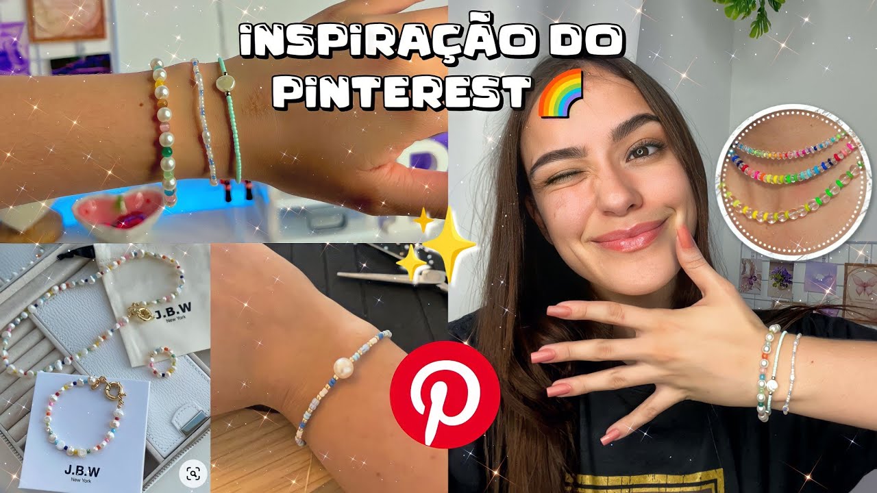 PULSEIRAS INSPIRADAS NO PINTEREST ✨🌈💘