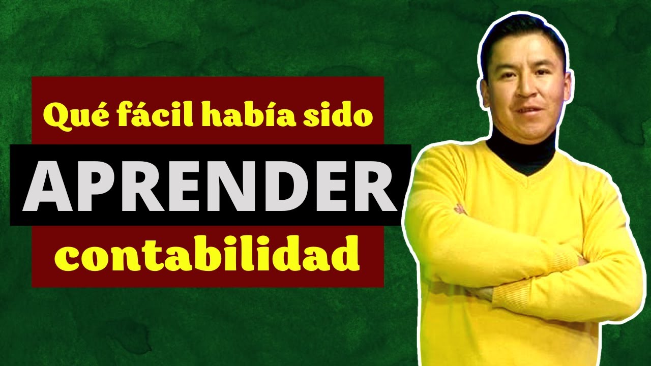 🍎 Cómo APRENDER contabilidad | 4 pasos que funcionan ¡DOMÍNALA YA!