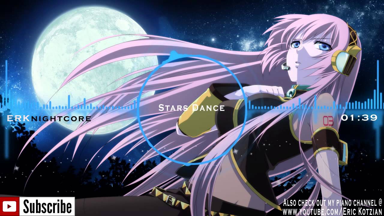 Nightcore - Stars Dance - Selena Gomez