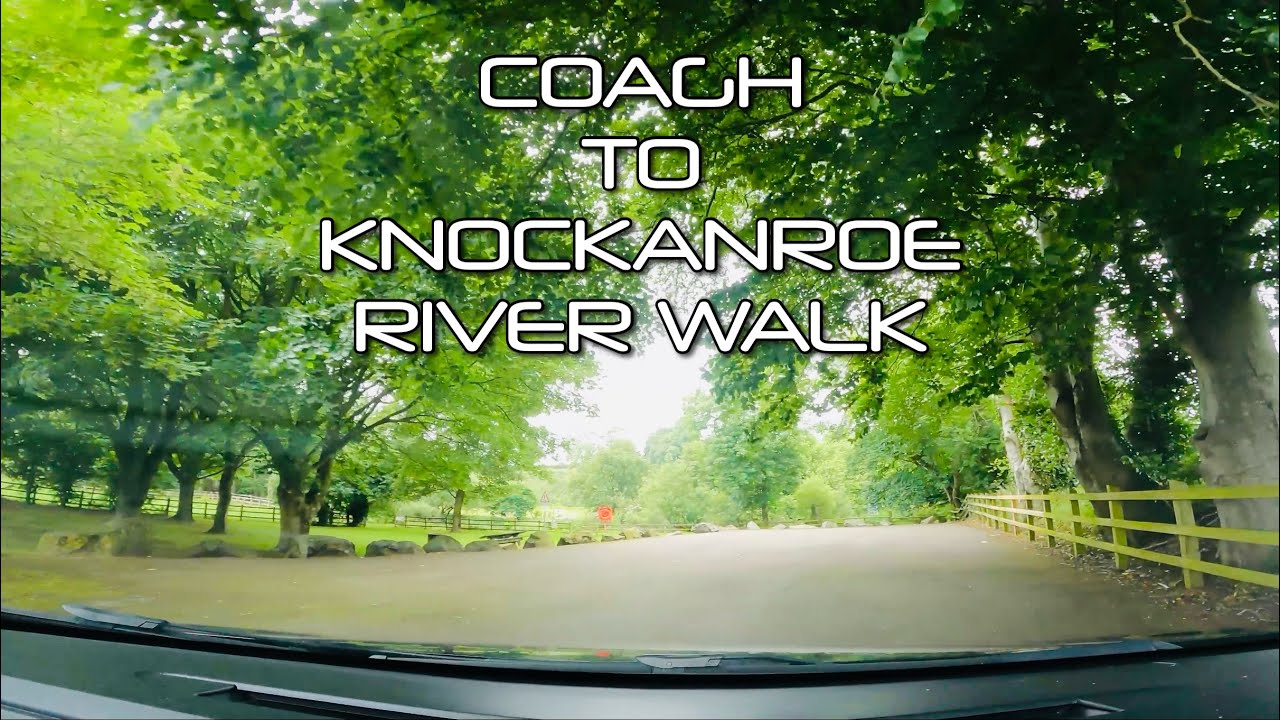 28th June 2025 GoPro Coagh to Knockanroe River Walk