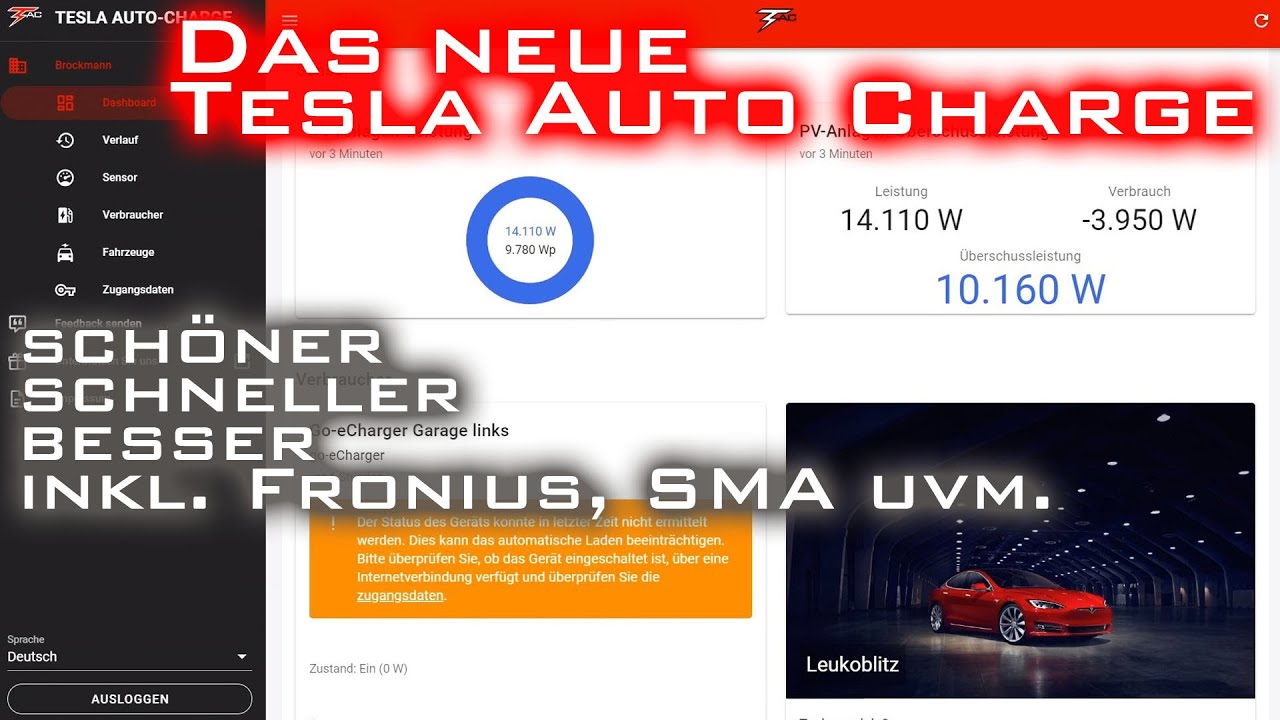 Das neue TeslaAutoCharge - schöner, schneller, besser inkl. Fronius, SMA uvm. mit meinem Kumpel Erk