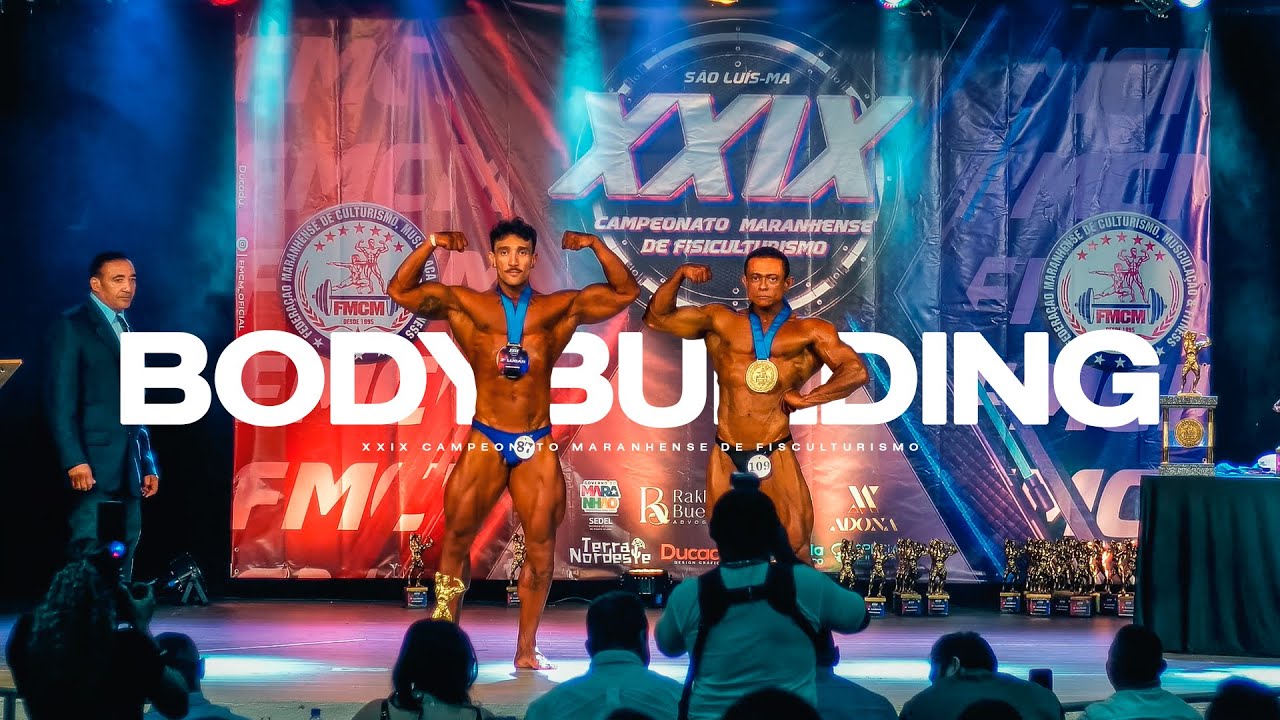 XXIX CAMPEONATO MARANHENSE - CAT. BODYBUILDER