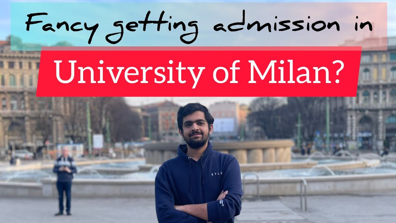 How to apply for Admission in University of Milan | A Complete Guide | Study in Italy 🇮🇹