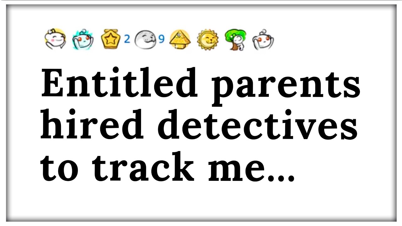 Really Entitled Parents...