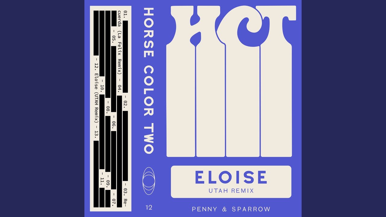 Eloise (UTAH Remix)