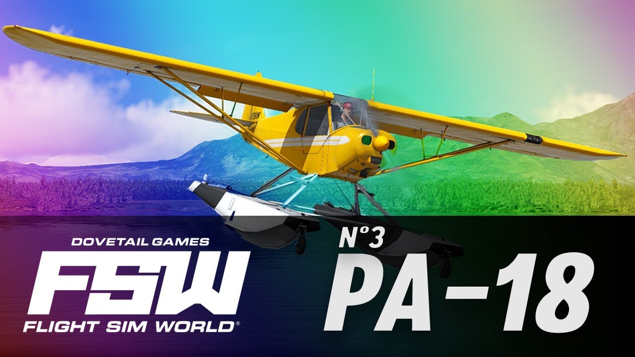 [FR] Avion amphibie PA-18 ! (Flight Sim World)