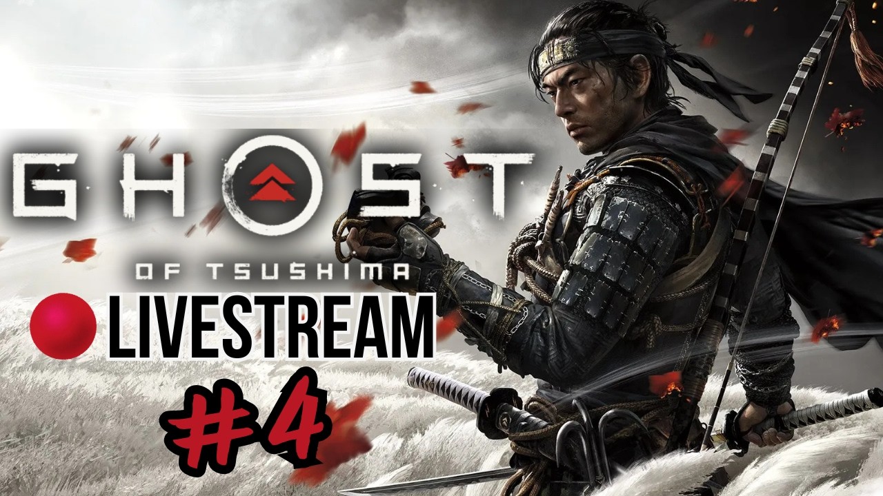 Ghost of Tsushima is a Masterpiece | LIVESTREAM #4