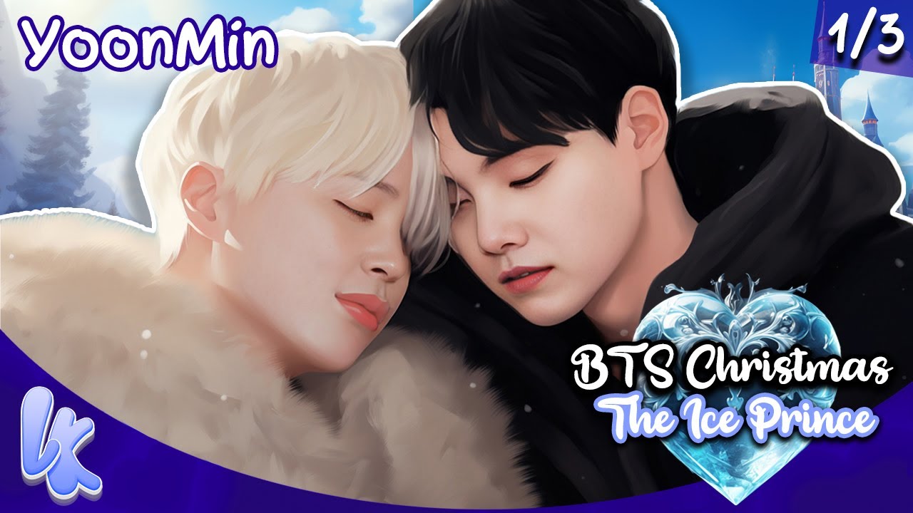 YoonMin BTS Fanfiction 1/3 - Winter tale: The Ice Prince (Suga x Jimin) | #yoonminff #yoonmin