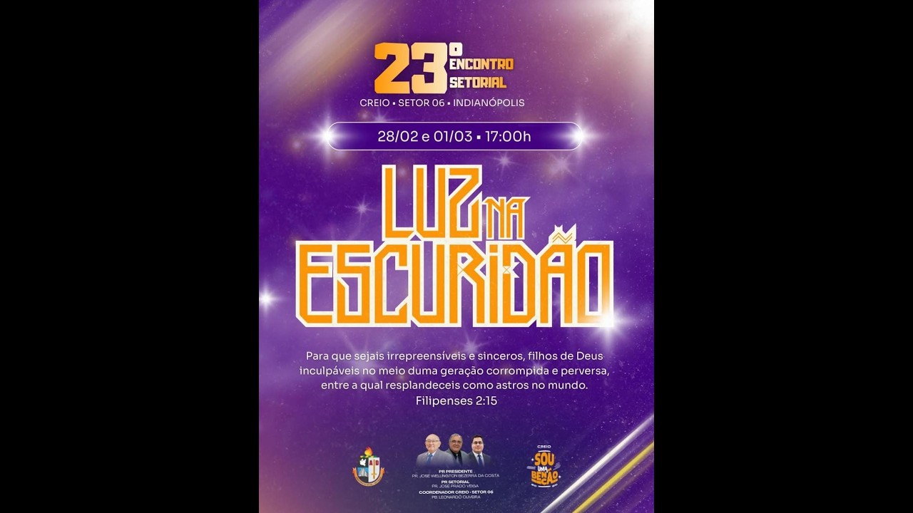 23º Encontro Setorial Creio Indianópolis -  (2º Dia - 01/03/26)