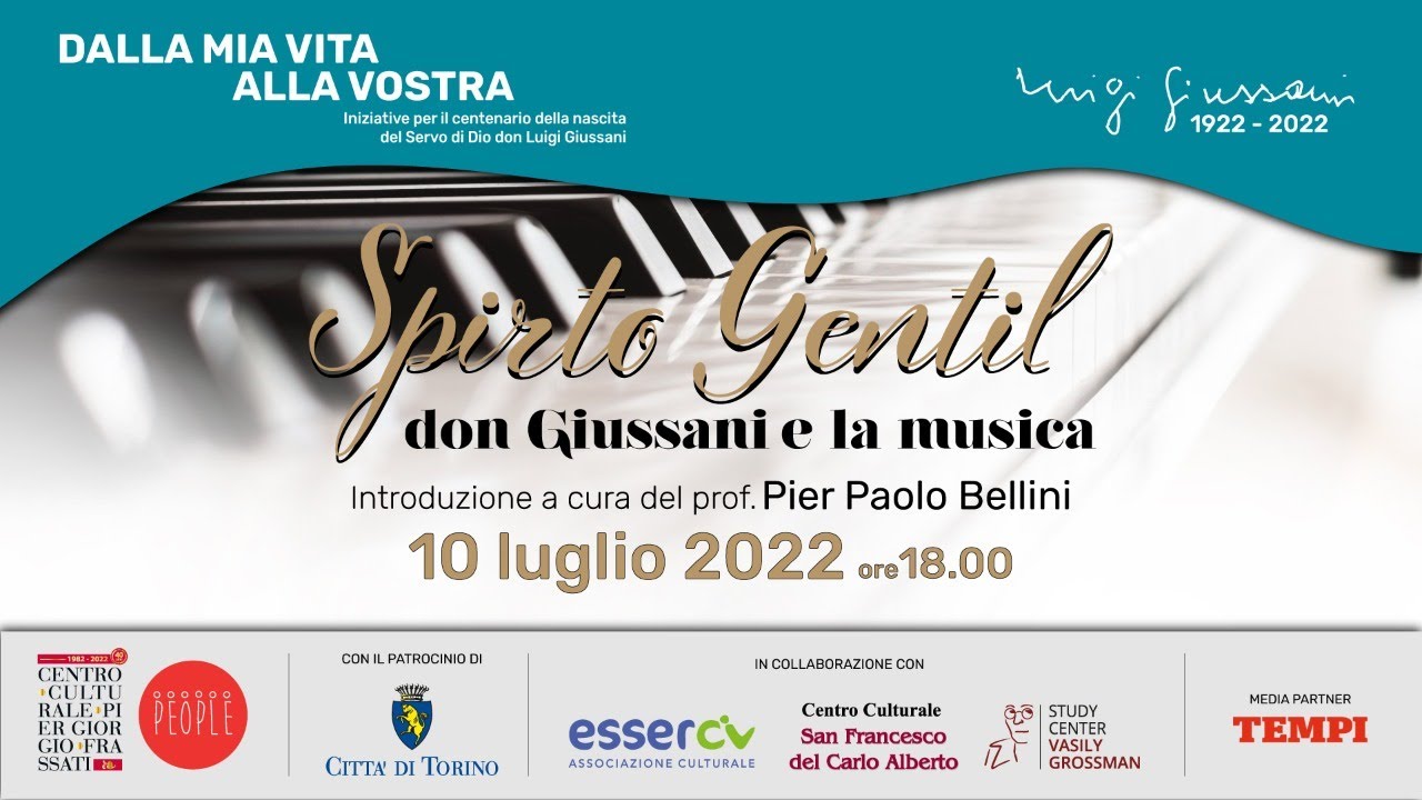 Spirto Gentil: Don Giussani e la Musica