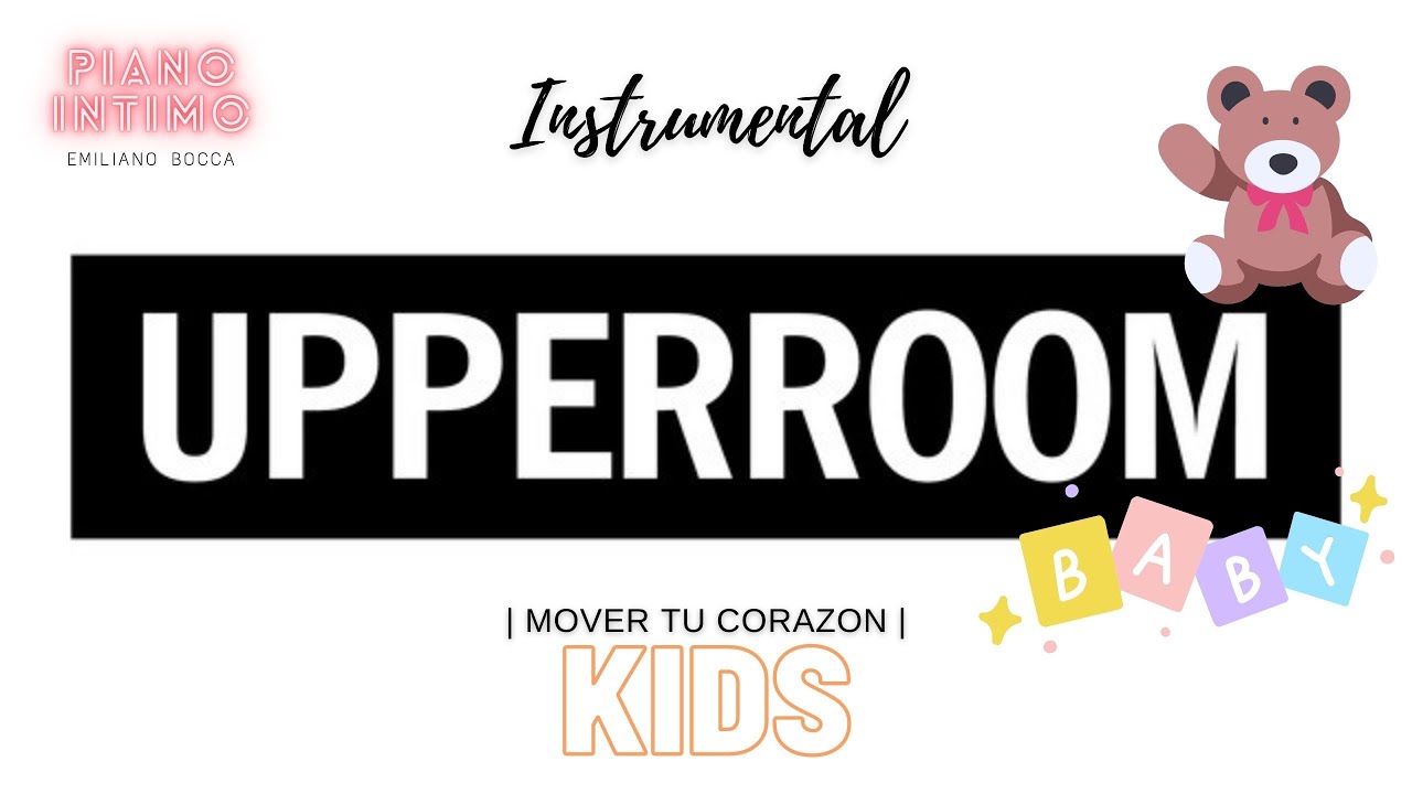 Mover tu corazon Instrumental kids | Soaking worship | | Upperroom Feat Marcos Brunet