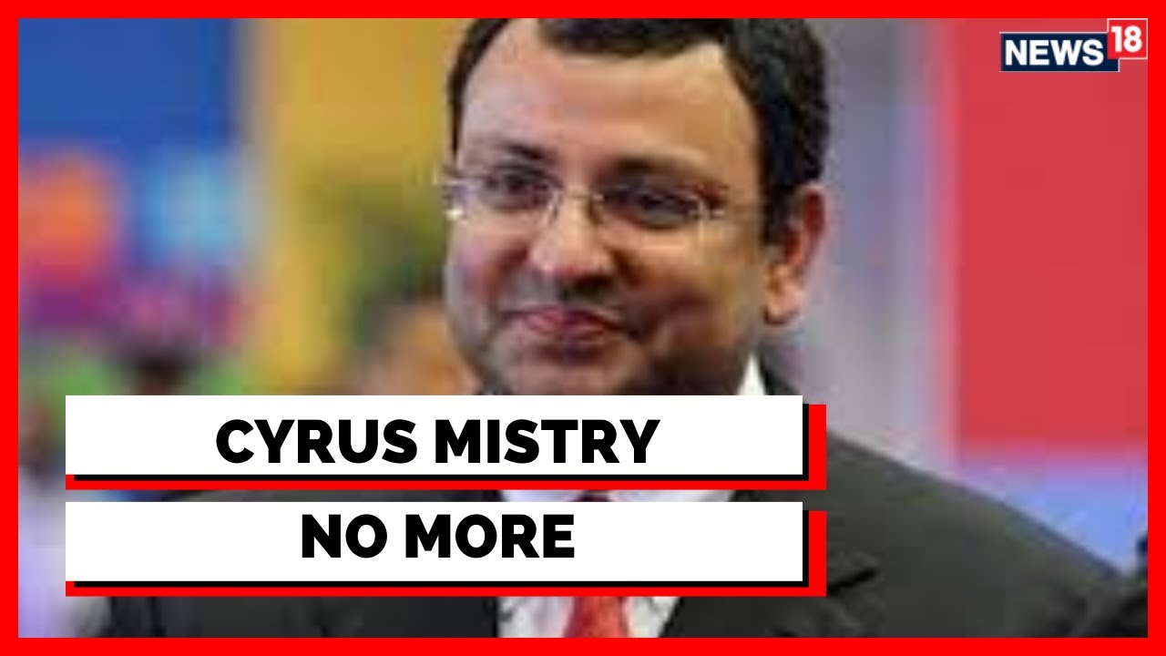 Cyrus Mistry | Tata Sons |Former Tata Chairman| Car Accident In Palghar |BusinessTycoon| Latest News