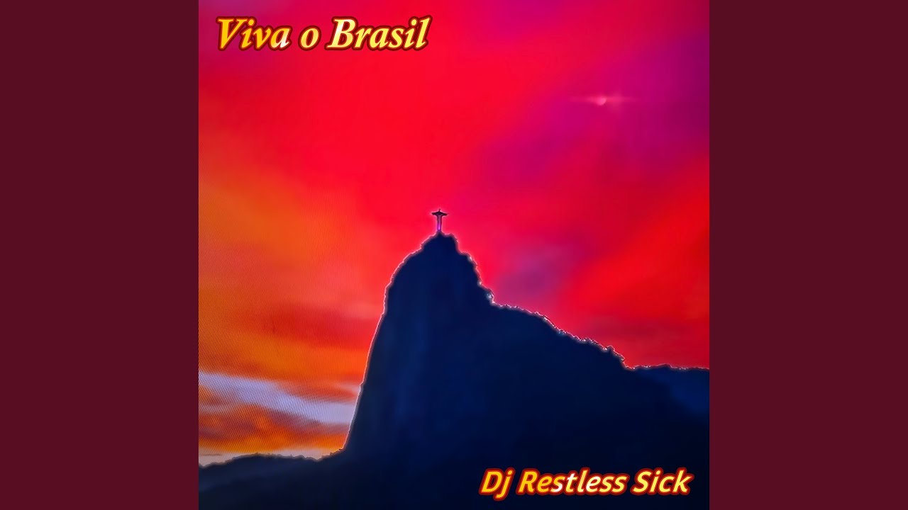 Viva O Brasil
