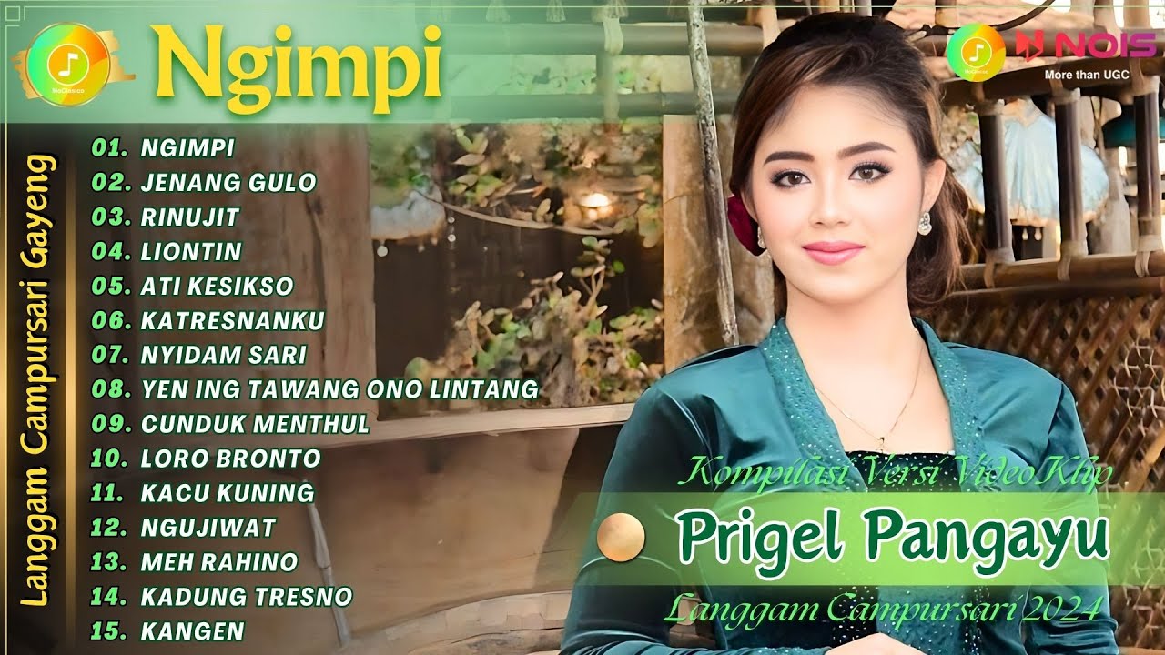 PRIGEL PANGAYU - NGIMPI - JENANG GULO | KOMPILASI VIDEO LANGGAM CAMPURSARI GAYENG TERBARU 2024