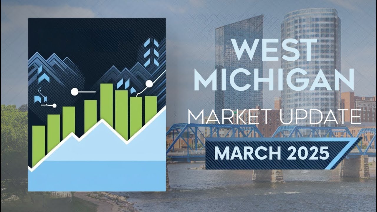 Grand Rapids Real Estate Market Update - March 2025