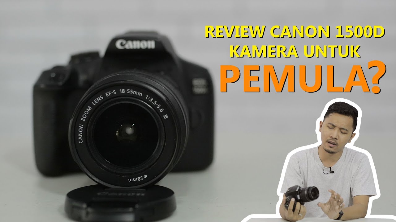 Review Lengkap Canon 1500D