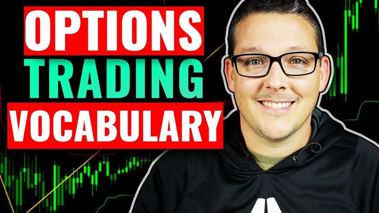 Trading Options Words & Vocabulary