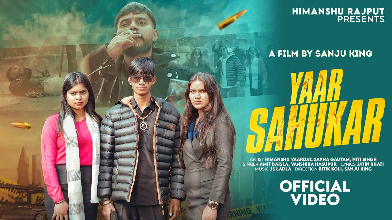 YAAR SAHUKAR(Official Video)|Himanshu Vaardaat|Ritik Koli Amit Baisla|Sapna GautamBadmashi Song 2026