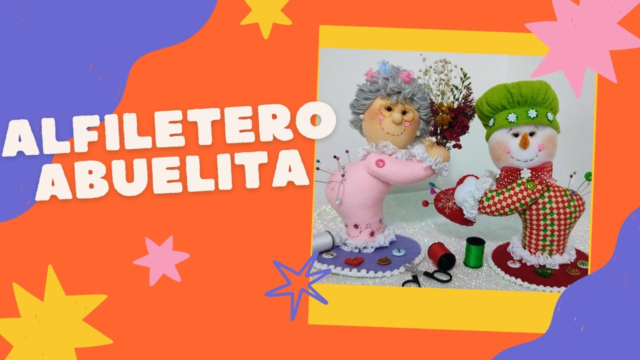 Como hacer Abuelita alfilerera fácil y rápido - Moldes Gratis.