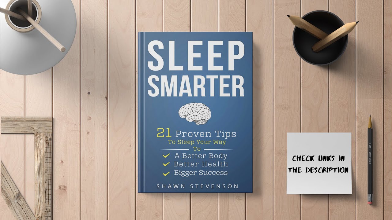 Sleep Smarter