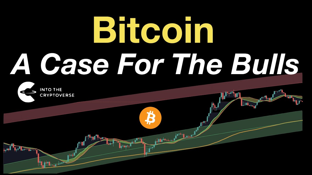 Bitcoin: A Case For The Bulls