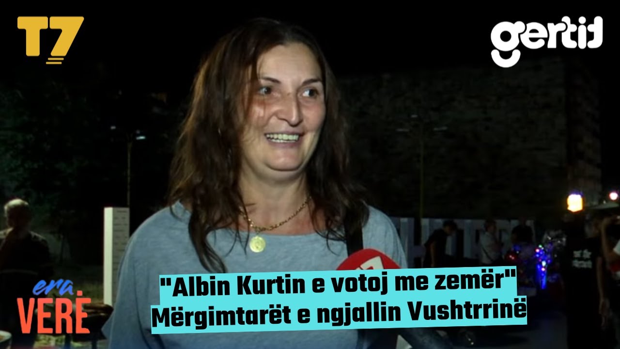 -Albin Kurtin e votoj me zemër- Mërgimtarët e ngjallin Vushtrrinë | Era Verë | T7
